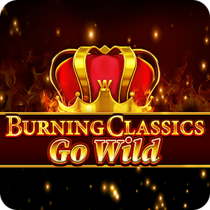 BURNING CLASSICS GO WILD