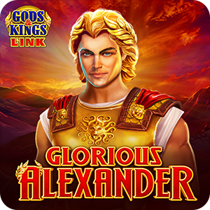 GLORIOUS ALEXANDER GODS&KINGS LINK