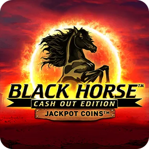 BLACK HORSE CASH OUT